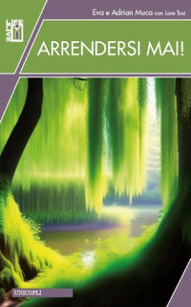 Arrendersi mai! Eva Muca