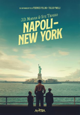 Napoli-New York. Ediz. movie variant Jean-David Morvan