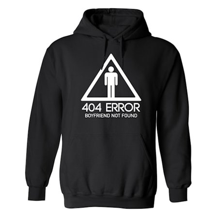 Boyfriend Not Found - Hoodie / Tröja - HERR