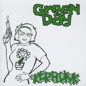 Kerplunk-reissue Green Day