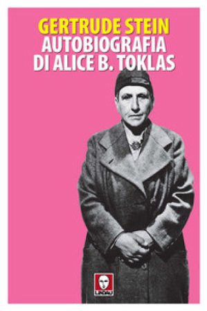 Autobiografia di Alice B. Toklas Gertrude Stein