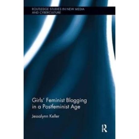 Girls' Feminist Blogging in a Postfeminist Age (häftad, eng)