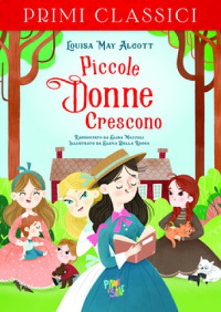 Piccole donne crescono Louisa May Alcott