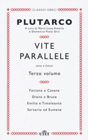 Vite parallele. Testo greco a fronte. Nuova ediz.. Vol. 3 Plutarco