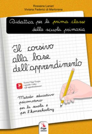 Il corsivo alla base dell'apprendimento Rossana Lanari