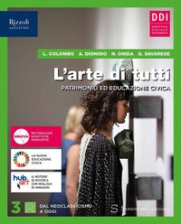 L'arte di tutti. Per le Scuole superiori. Con e-book. Con espansione online. Vol. 3 Laura Colombo