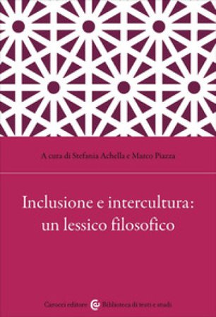 Inclusione e intercultura: un lessico filosofico