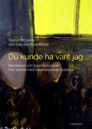 Du kunde ha varit jag ... - Bok av Barbro O'Connor - Danskt band