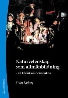 Naturvetenskap som allmänbildning, ISBN: 9789144053493