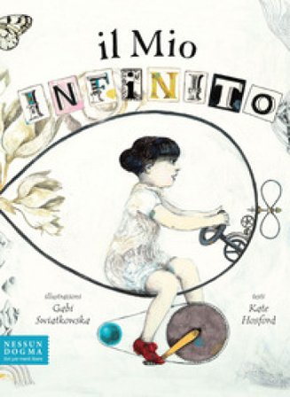 Il mio infinito. Ediz. a colori Kate Hosford