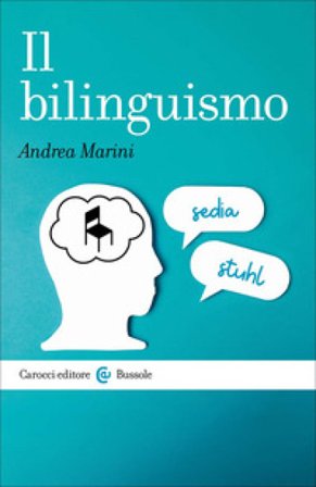 Il bilinguismo Andrea Marini
