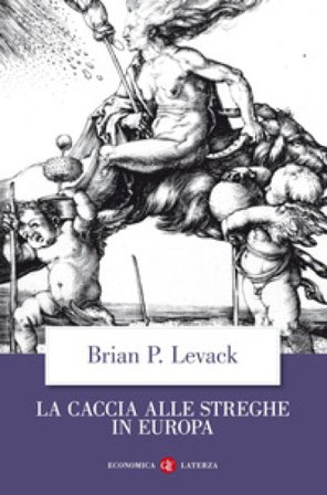 La caccia alle streghe in Europa Brian P. Levack