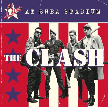 Live at shea stadium The Clash