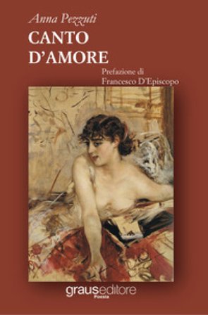 Canto d'amore Anna Pezzuti
