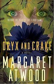 Oryx and Crake - Bok av Margaret Atwood - Häfte