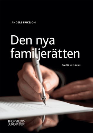 Den nya familjerätten :, ISBN: 9789139022954