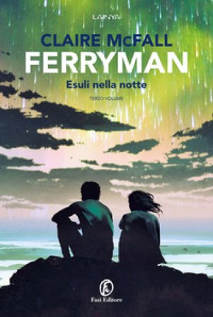 Esuli della notte. Ferryman. Vol. 3 CLAIRE MCFALL