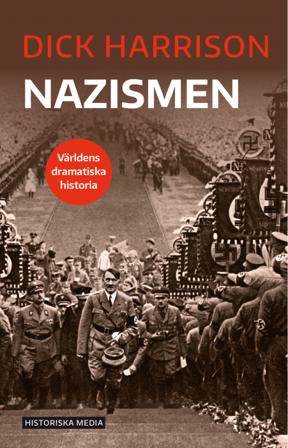 Nazismen - Bok av Dick Harrison - Danskt band