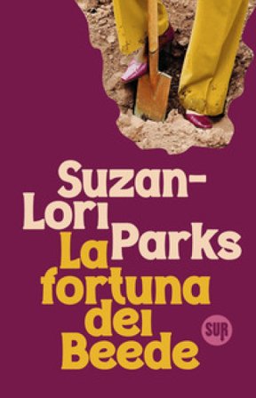 La fortuna dei Beede Suzan-Lori Parks
