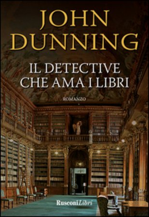 Il detective che ama i libri John Dunning