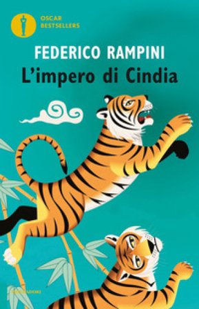 L'Impero di Cindia. Cina, India e dintorni: la superpotenza asiatica da tre miliardi e mezzo di persone Federico Rampini