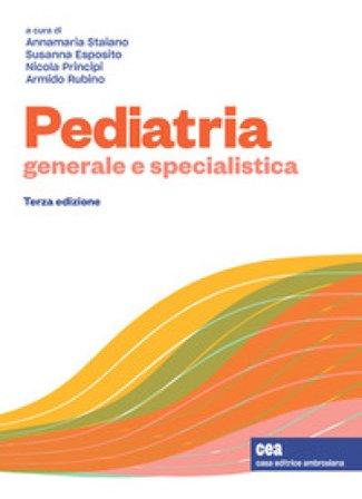 Pediatria generale e specialistica. Con e-book Annamaria Staiano