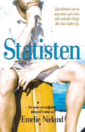 Statisten - Bok av Emelie Nirland - Häfte