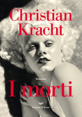 I morti Christian Kracht