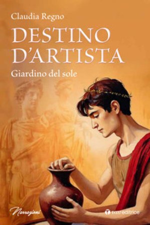 Destino d'artista. Giardino del Sole Claudia Regno
