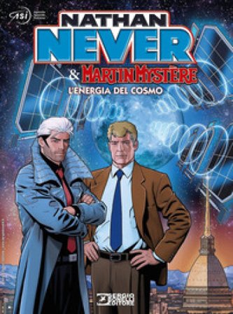 Nathan Never & Martin Mystére. L'energia del cosmo Bepi Vigna