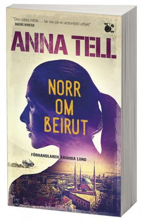 Norr om Beirut - Bok av Anna Tell - Pocket
