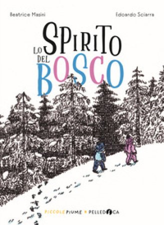 Lo spirito del bosco Beatrice Masini