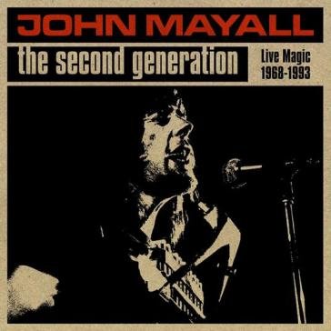 The second generation live magic 1968-19 John Mayall