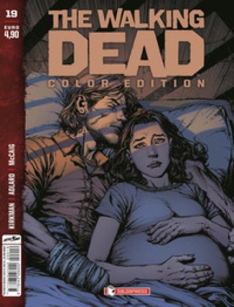 The walking dead. Color edition. Vol. 19 Robert Kirkman