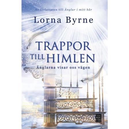 Trappor till himlen : änglarna visar vägen 9789153436478