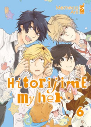 Hitorijime my hero. Vol. 6 Memeco Arii