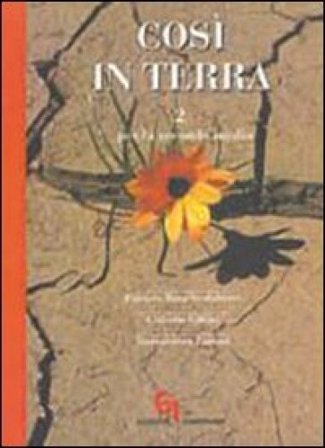 Così in terra. Per la Scuola media. Vol. 2 Patrizio Rota Scalabrini
