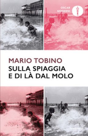 Sulla spiaggia e di là dal molo Mario Tobino