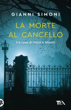 La morte al cancello Gianni Simoni