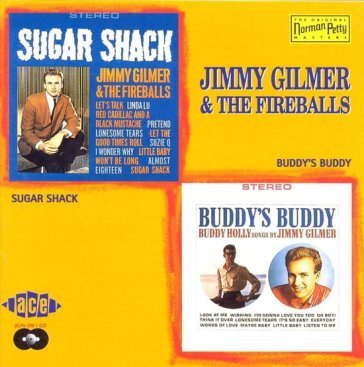 Sugar shack/buddy s buddy FIREBALLS/JIMMY GILM
