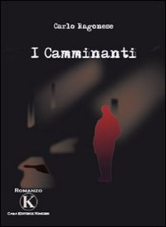 I camminanti Carlo D. Ragonese