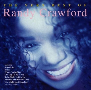 The best of randy crawford Randy Crawford