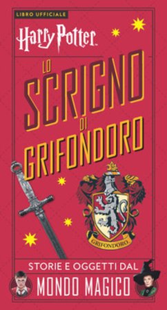 Harry Potter. Lo scrigno di Grifondoro. Con gadget J. K. Rowling