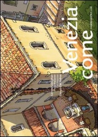 Venezia come Giorgio Gianighian