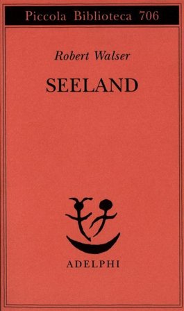 Seeland Robert Walser