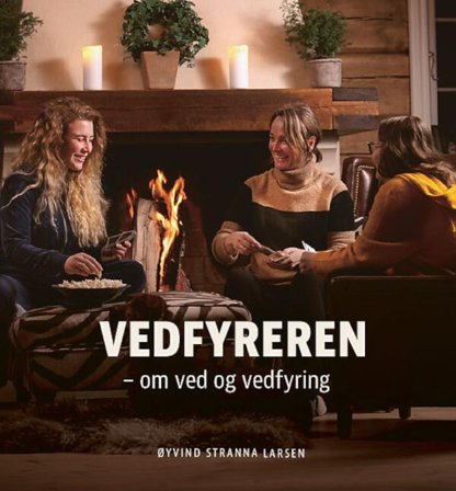Espegard Bok Vedfyreren- om ved og vedfyring