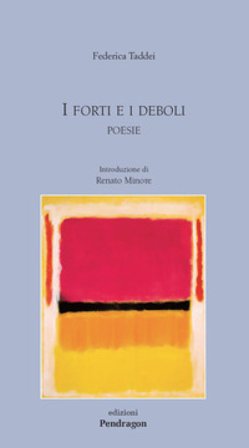 I forti e i deboli Federica Taddei