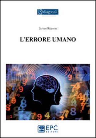 L'errore umano James Reason