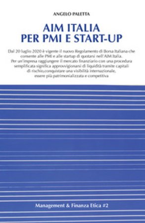 AIM Italia per PMI e start-up Angelo Paletta