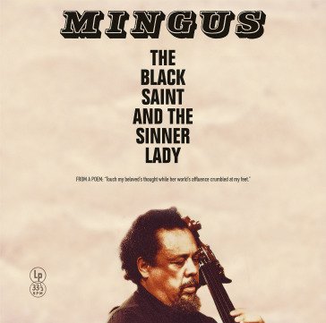 The black saint and the sinner lady (vin Charles Mingus